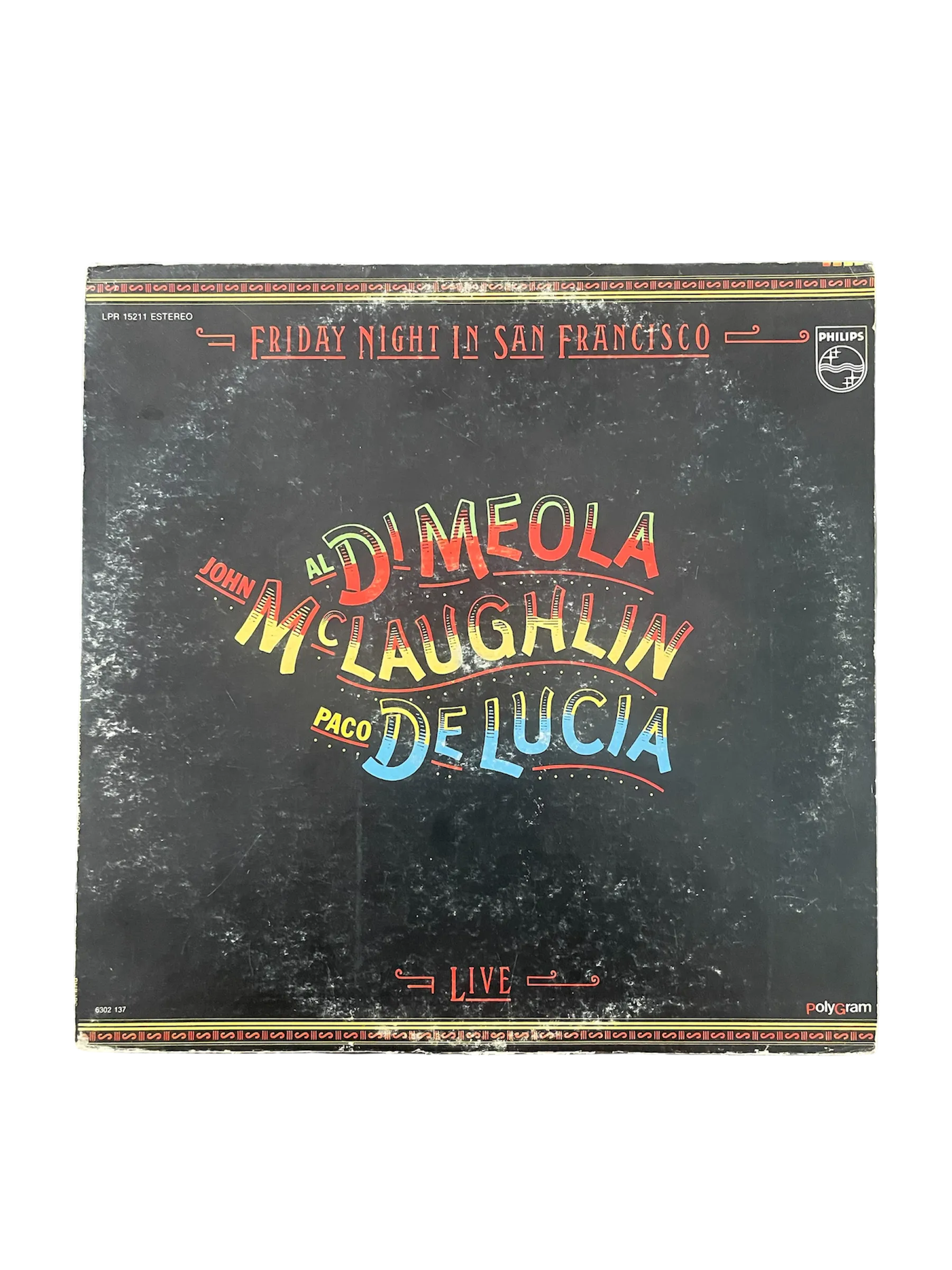 Al Di Meola / John McLaughlin / Paco De Lucia – Friday Night In San Francisco